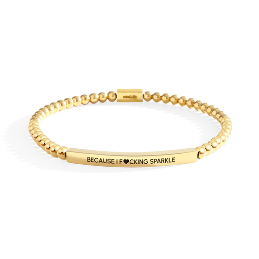 Because I F♥cking Sparkle Beaded Inspire Bracelet