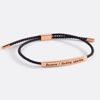 Because I F♥cking Sparkle Inspire Bracelet