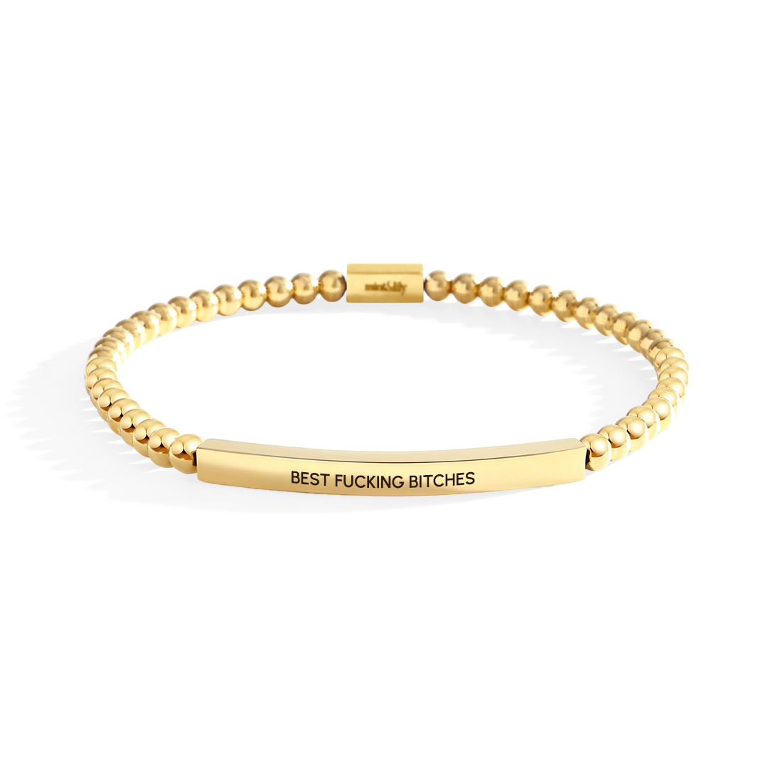 Best Fucking Bitches Beaded Inspire Bracelet