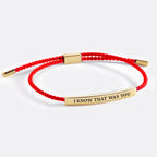 I Know That Was You Inspire Bracelet