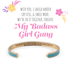My Badass Girl Gang Multiple Color Bangle