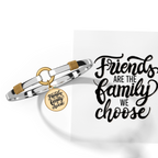 Friends Are The Family We Choose - Gold Background - Two Tone