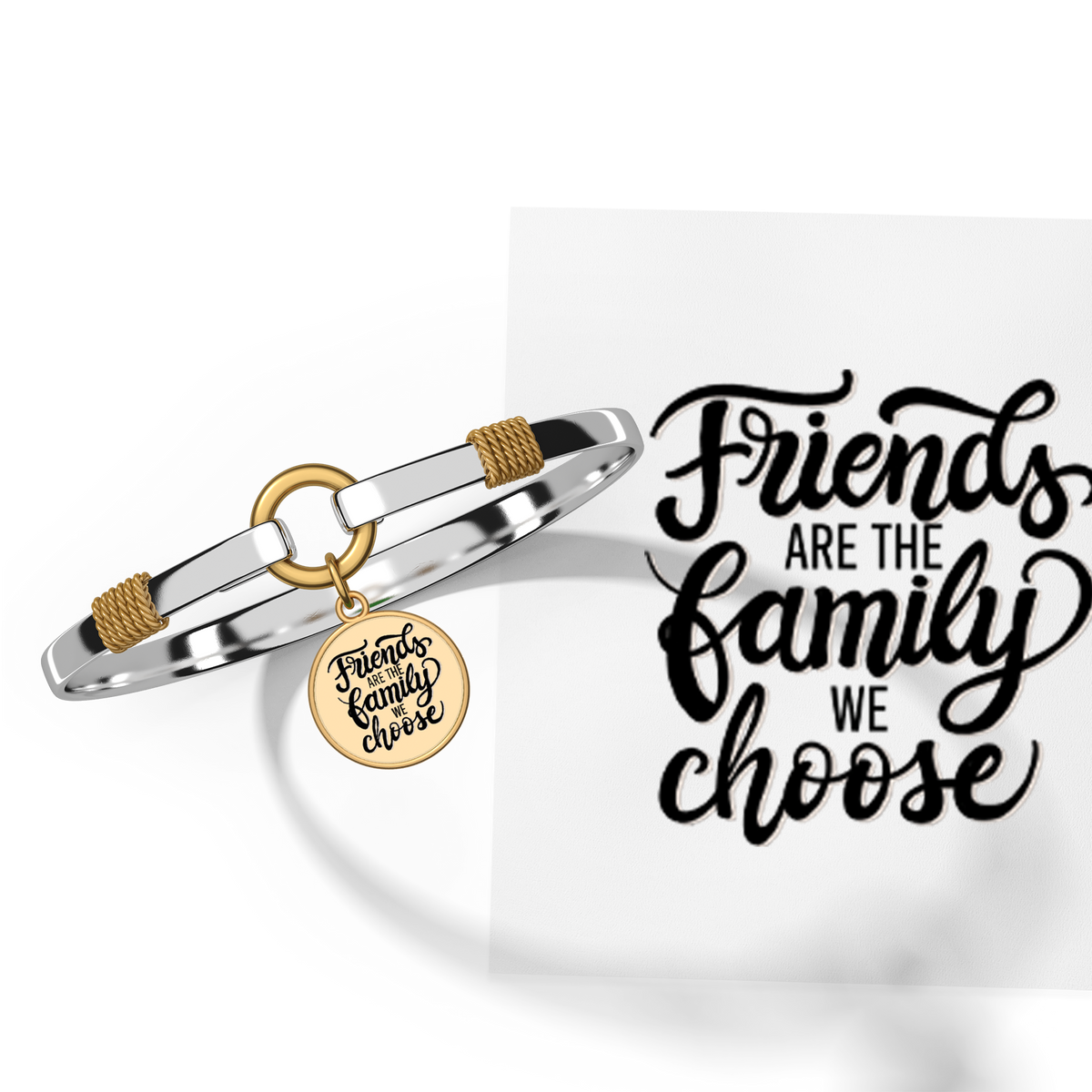 Friends Are The Family We Choose - Gold Background - Two Tone